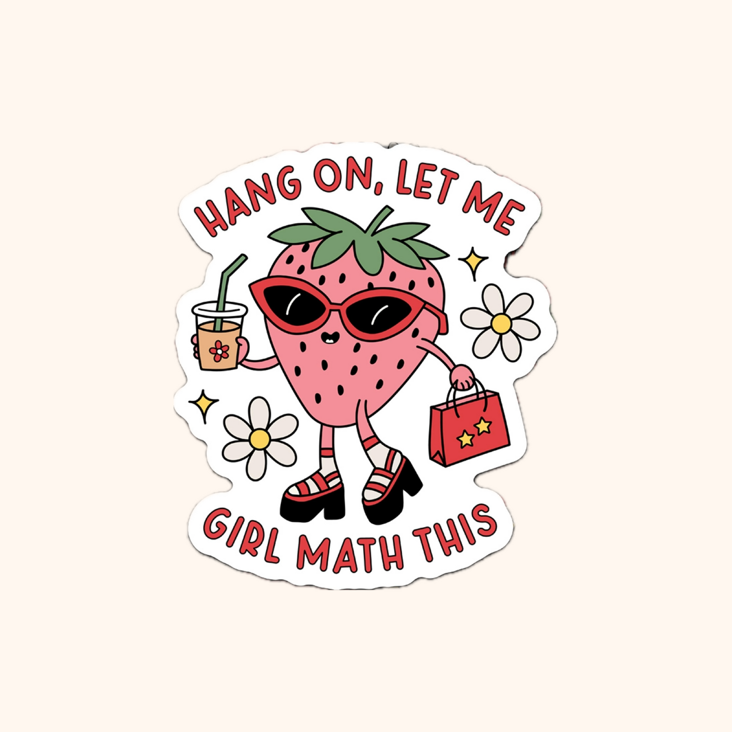 Hang On, Let Me Girl Math This Vinyl Sticker