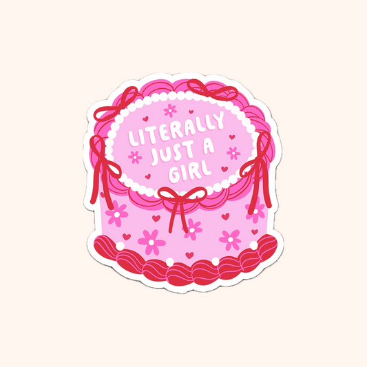 Literally Just a Girl Cake Vinyl Sticker