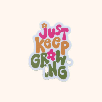 Keep Growing Sticker
