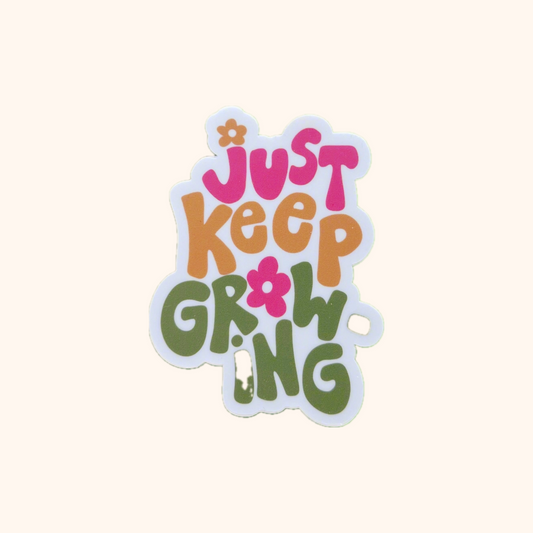 Keep Growing Sticker